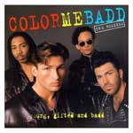 Color Me Badd - Young, Gifted & Badd